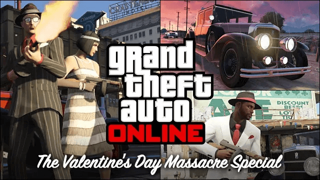 GTA Online: The Valentine’s Day Massacre Special