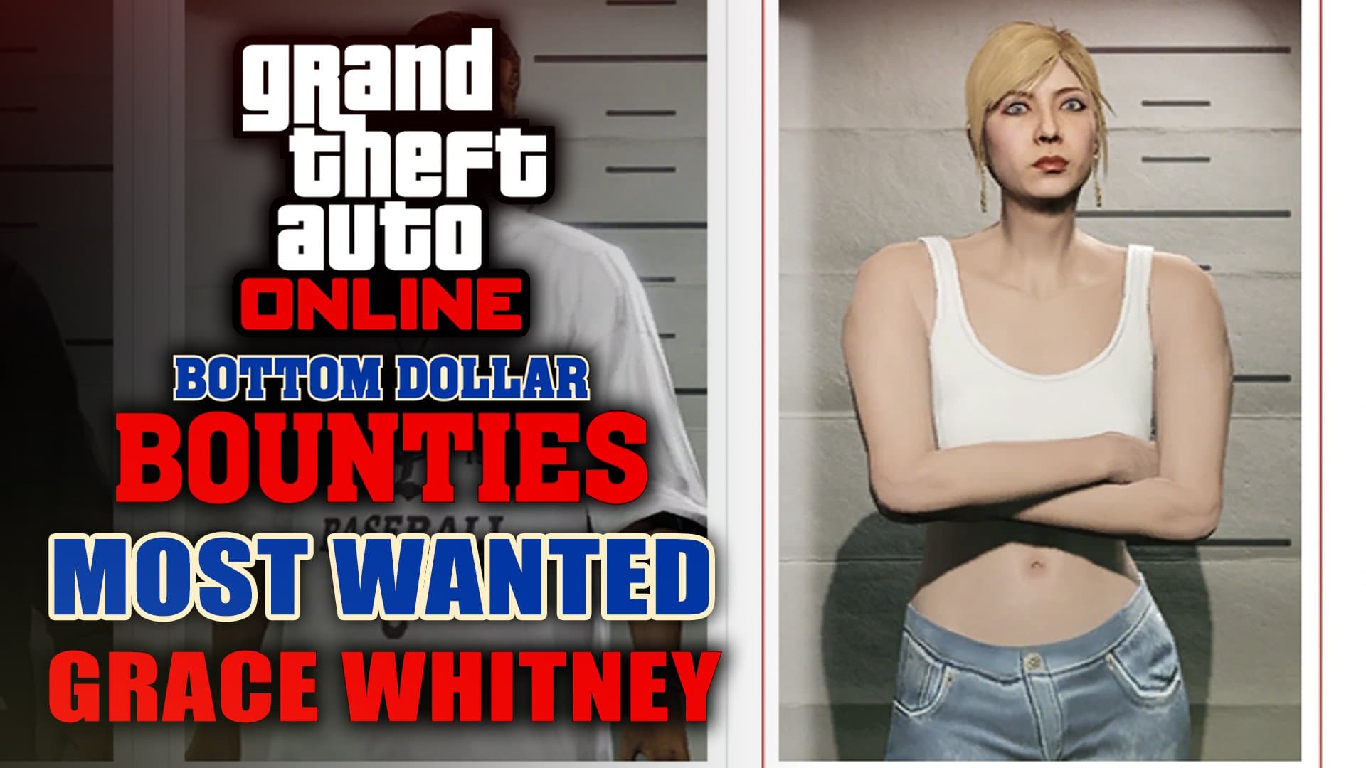 Bottom Dollar Bounties Most Wanted Bounty: Grace Whitney